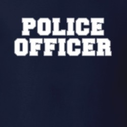 Police Officer Cop Job Occupation Gift Idea T Shirt