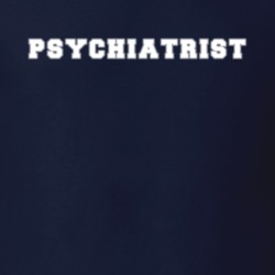 Psychiatrist Job Occupation Gift Idea T Shirt