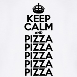 Keep Calm and Pizza Pizza Pizza Food Eating Junk Food Lover T Shirt