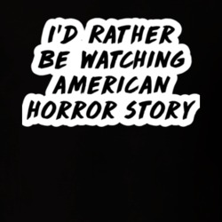 I'd Rather Be Watching American Horror Story TV Show Fan Gift T Shirt
