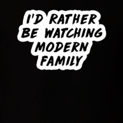 I'd Rather Be Watching Modern Family Phil TV Show Fan Gift T Shirt
