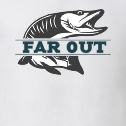 Far Out Fishing Lures Lover Gift Father's Day T Shirt