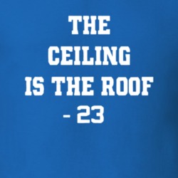 The Ceiling is the Roof North Carolina National Champions 2017 Basketb