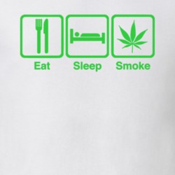 Eat Sleep Smoke 420 Weed Stoner Legalize Pot Leaf Gift T Shirt