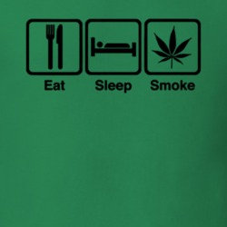 Eat Sleep Smoke 420 Weed Stoner Legalize Pot Leaf Gift T Shirt