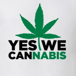 Yes We Cannabis Go Green 420 Weed Stoner Marijuana Legalize Pot Leaf G