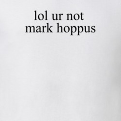 Lol Ur Not Mark Hoppus Blink Music T Shirt