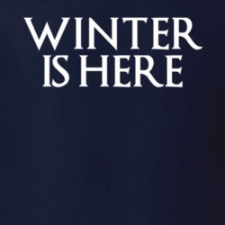 Game Of Thrones Got Winter Is Here Season 7 Tv Fan T Shirt