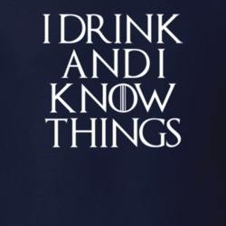 Game Of Thrones Got I Drink Season 7 Fan T Shirt