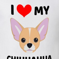 I Love My Chihuahua Dog Owner Gift T Shirt