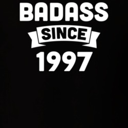 Badass Since 1997 Birthday Gift Funny T Shirt
