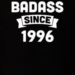 Badass Since 1996 Birthday Gift Funny T Shirt