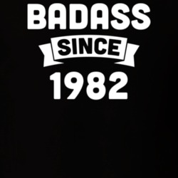 Badass Since 1981 Birthday Gift Funny T Shirt