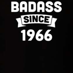 Badass Since 1966 Birthday Gift Funny T Shirt
