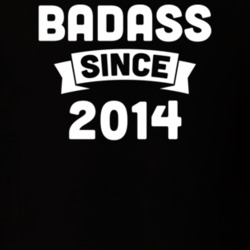 Badass Since 2014 Birthday Gift Funny T Shirt