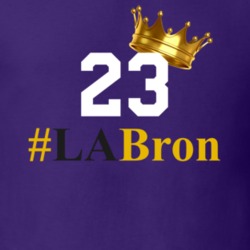#labron Lebron King James Lakers 23 Los Angeles Basketball Super Fan T