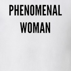 Phenomenal Women International Women's Day Feminist Shirt
