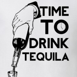 Time To Drink Tequila Funny Gift Drinking Drunk Alcohol T Shirt