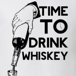 Time To Drink Whiskey Funny Gift Drinking Drunk Alcohol T Shirt