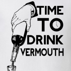 Time To Drink Vermouth Funny Gift Drinking Drunk Alcohol T Shirt