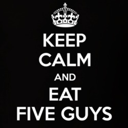 Keep Calm And Eat Five Guys Funny Food Snack Gift Idea T Shirt