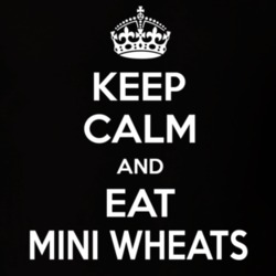Keep Calm And Eat Mini Wheats Funny Food Snack Gift Idea T Shirt