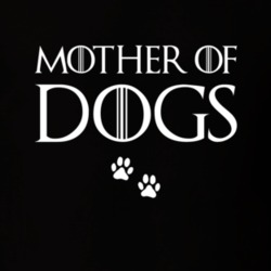 Mother Of Dogs Game Of Thrones Got Tv Gift T Shirt