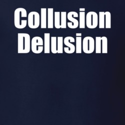 Collusion Delusion Donald Trump Democrat T Shirt