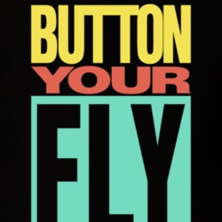 Button Your Fly 90s Classic Retro Gift T Shirt