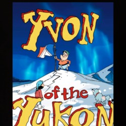 Yvon of the Yukon TV Show 90s Kid Gift T Shirt