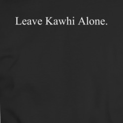 Leave Kawhi Alone Toronto Leonard Basketball T Shirt