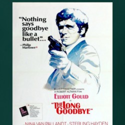 The Long Goodbye 70s Movie Film Gift T Shirt