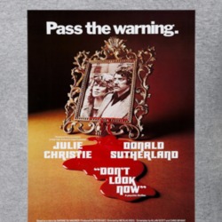 Don&Atilde;&cent;&Acirc;&Acirc;t Look Now 70s Movie Film Gift T Sh
