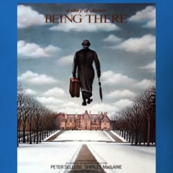 Being There 70s Movie Film Gift T Shirt