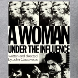A Woman Under The Influence 70s Movie Film Gift T Shirt