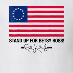 Rush Limbaugh Stand Up For Betsy Ross Flag T Shirt