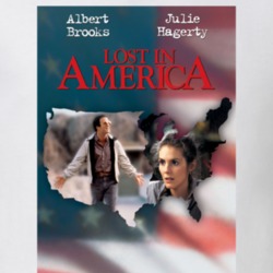 Lost In America Movie Poster Gift T Shirt