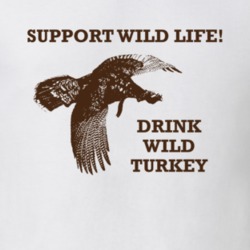 Support Wild Life Drink Wild Turkey Bourbon Vintage Gift Drinking T Sh