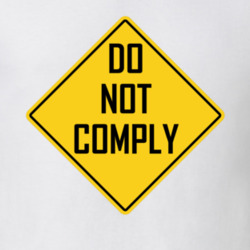 Do Not Comply Jesus Saves T Shirt