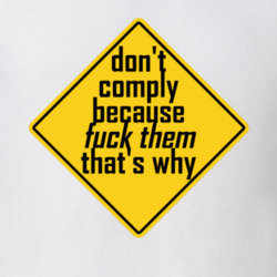 Comply T Shirt