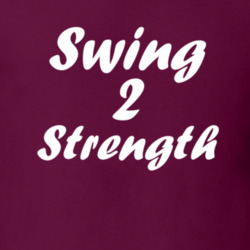 Swing To Strength T Shirt