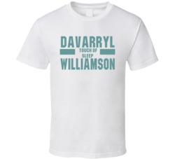 Davarryl Touch of Sleep Williamson Nickname Boxing Lover Cool Fan T Sh