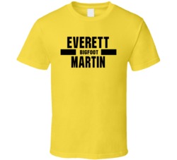 Everett Bigfoot Martin Nickname Boxing Lover Cool Fan Gift T Shirt