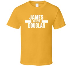 James Buster Douglas Nickname Boxing Lover Cool Fan Gift T Shirt