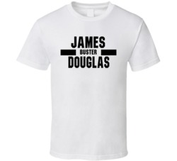 James Buster Douglas Nickname Boxing Lover Cool Fan Gift T Shirt