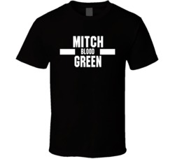 Mitch Blood Green Nickname Boxing Lover Cool Fan T Shirt