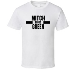 Mitch Blood Green Nickname Boxing Lover Cool Fan T Shirt