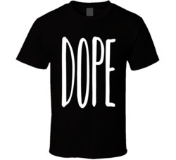 Dope Cool Fun Casual Black T Shirt