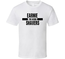 Earnie The Acorn Shavers Nickname Boxing Lover Cool Fan T Shirt