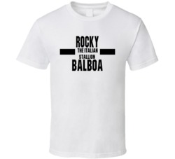 Rocky The Italian Stallion Balboa Nickname Boxing Lover Cool T Shirt